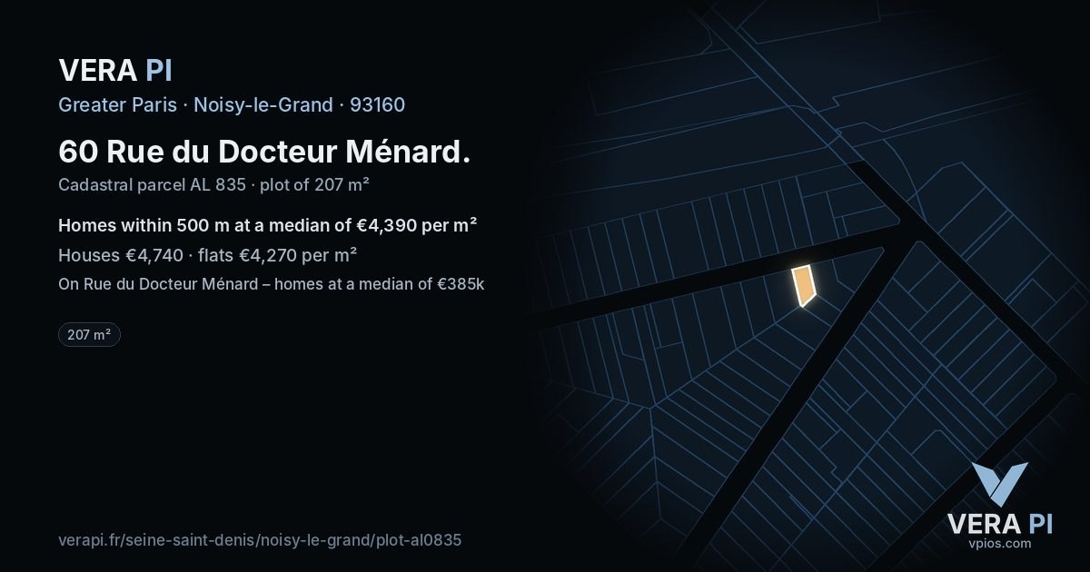 60 Rue du Docteur Ménard, Noisy-le-Grand at night – the plot lit, the parcels around coloured by the prices near them