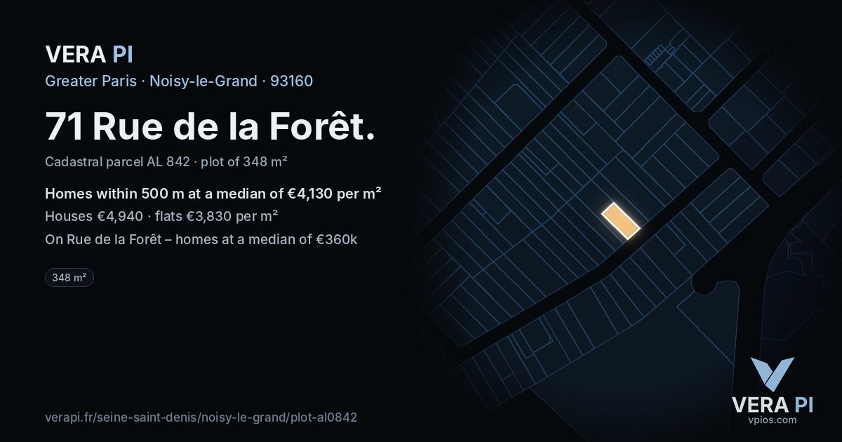 71 Rue de la Forêt, Noisy-le-Grand at night – the plot lit, the parcels around coloured by the prices near them