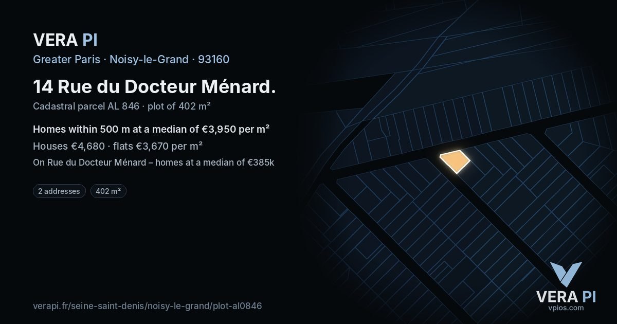 14 Rue du Docteur Ménard, Noisy-le-Grand at night – the plot lit, the parcels around coloured by the prices near them