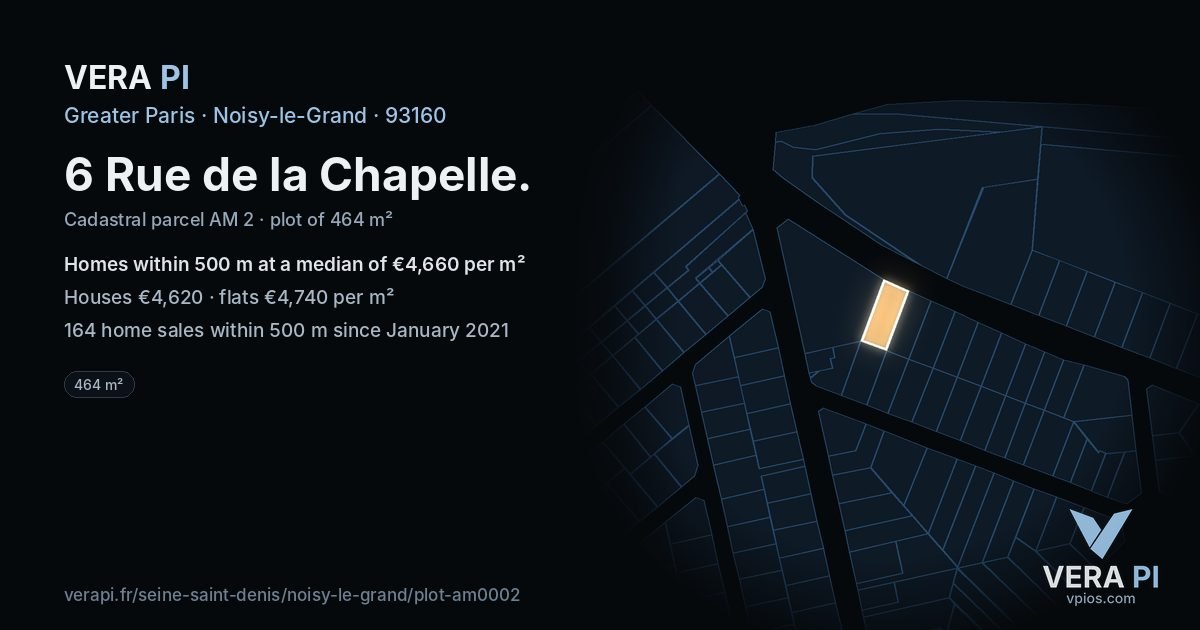 6 Rue de la Chapelle, Noisy-le-Grand at night – the plot lit, the parcels around coloured by the prices near them