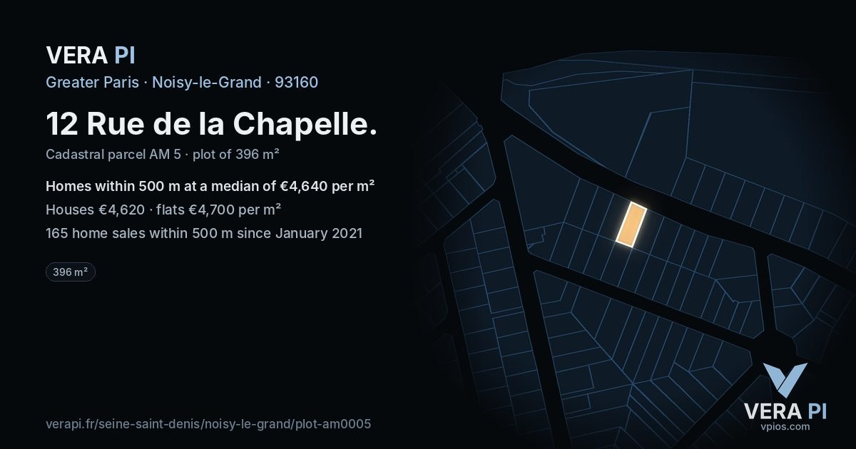 12 Rue de la Chapelle, Noisy-le-Grand at night – the plot lit, the parcels around coloured by the prices near them