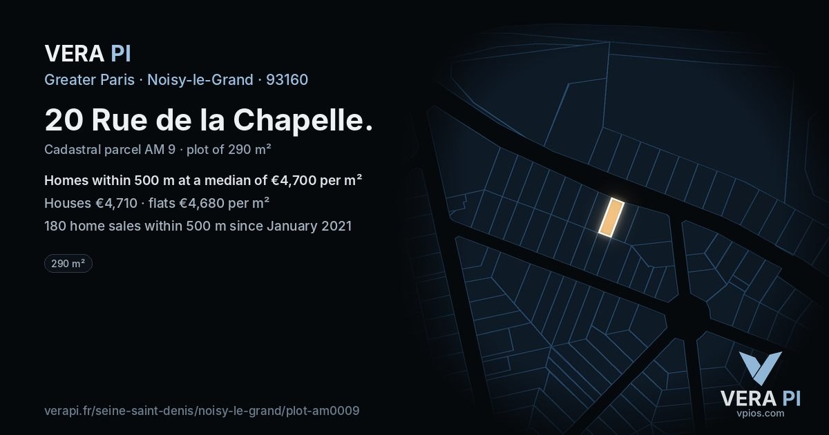 20 Rue de la Chapelle, Noisy-le-Grand at night – the plot lit, the parcels around coloured by the prices near them