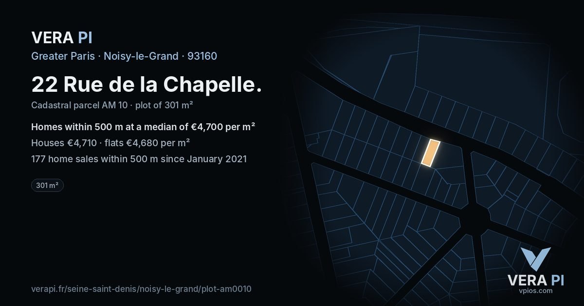 22 Rue de la Chapelle, Noisy-le-Grand at night – the plot lit, the parcels around coloured by the prices near them