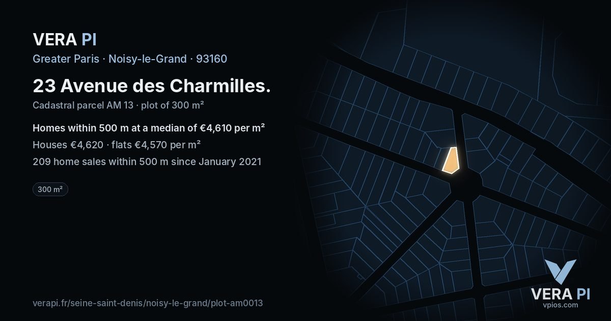 23 Avenue des Charmilles, Noisy-le-Grand at night – the plot lit, the parcels around coloured by the prices near them