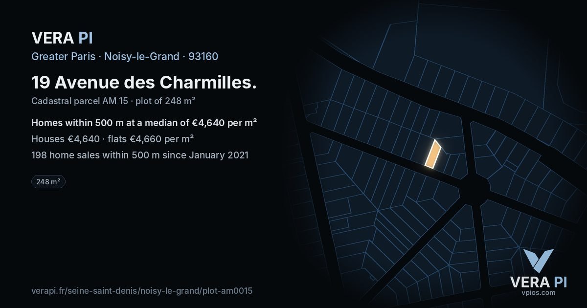 19 Avenue des Charmilles, Noisy-le-Grand at night – the plot lit, the parcels around coloured by the prices near them