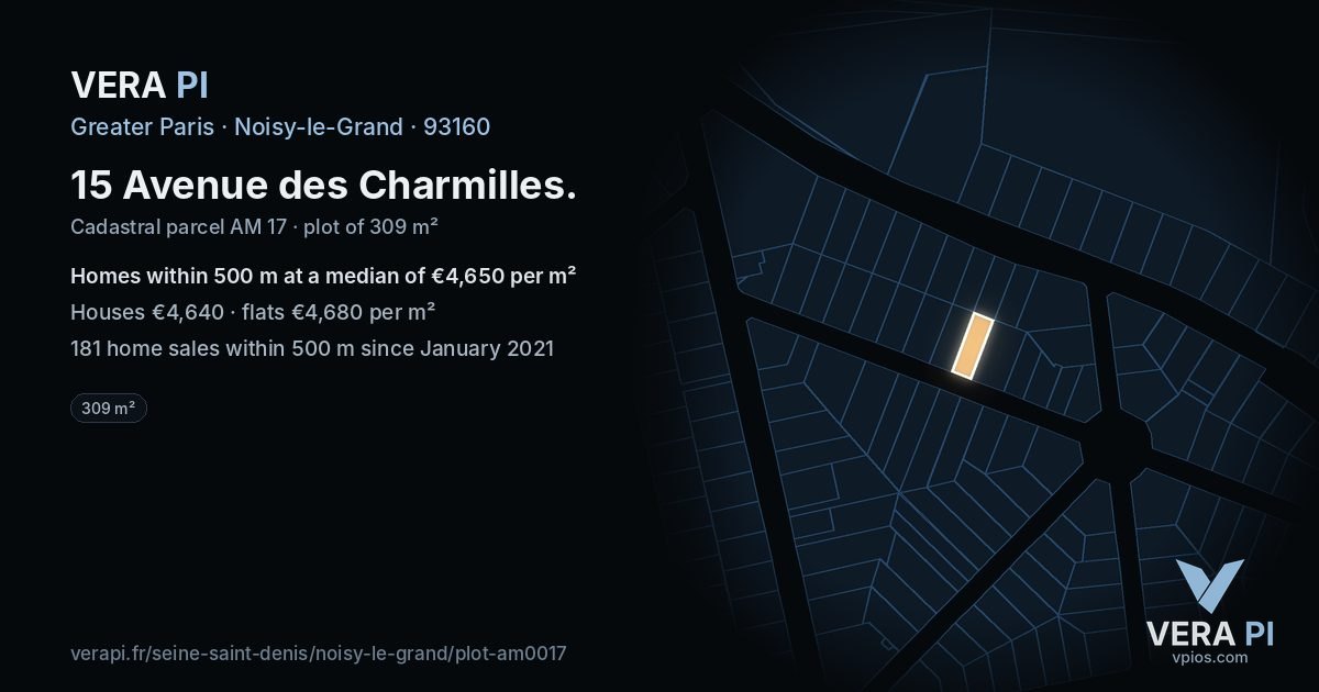15 Avenue des Charmilles, Noisy-le-Grand at night – the plot lit, the parcels around coloured by the prices near them