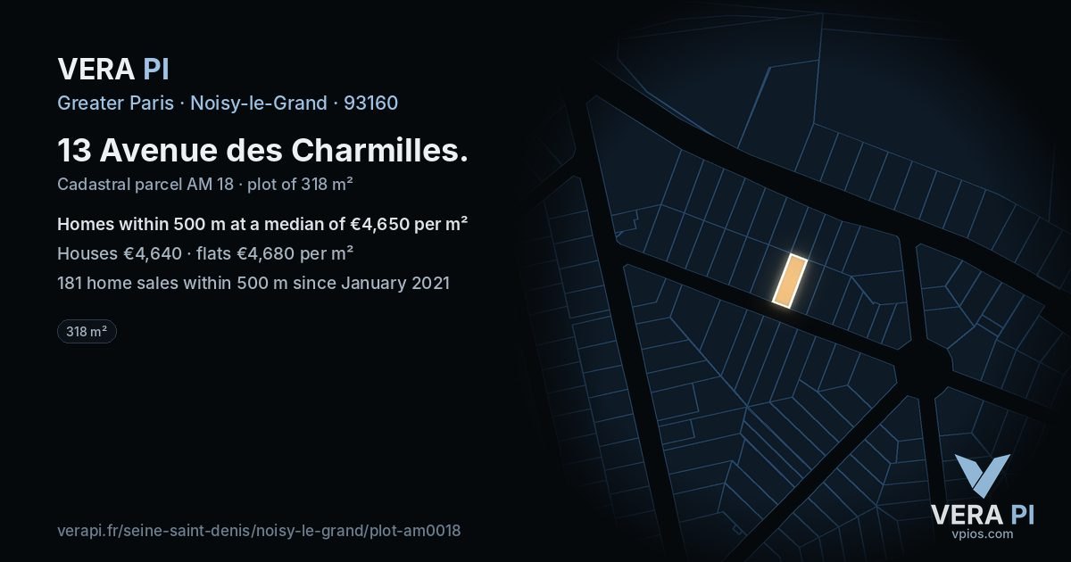 13 Avenue des Charmilles, Noisy-le-Grand at night – the plot lit, the parcels around coloured by the prices near them
