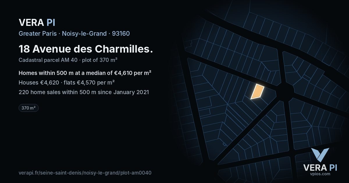 18 Avenue des Charmilles, Noisy-le-Grand at night – the plot lit, the parcels around coloured by the prices near them