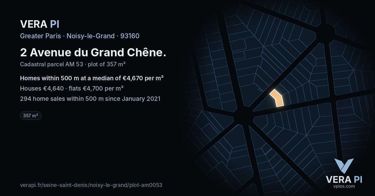 2 Avenue du Grand Chêne, Noisy-le-Grand at night – the plot lit, the parcels around coloured by the prices near them
