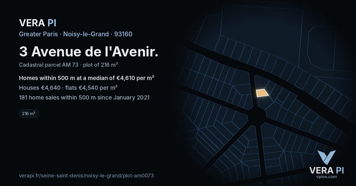 3 Avenue de l'Avenir, Noisy-le-Grand at night – the plot lit, the parcels around coloured by the prices near them