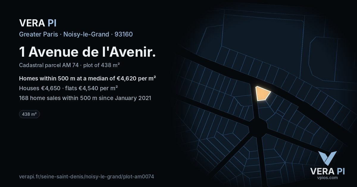 1 Avenue de l'Avenir, Noisy-le-Grand at night – the plot lit, the parcels around coloured by the prices near them
