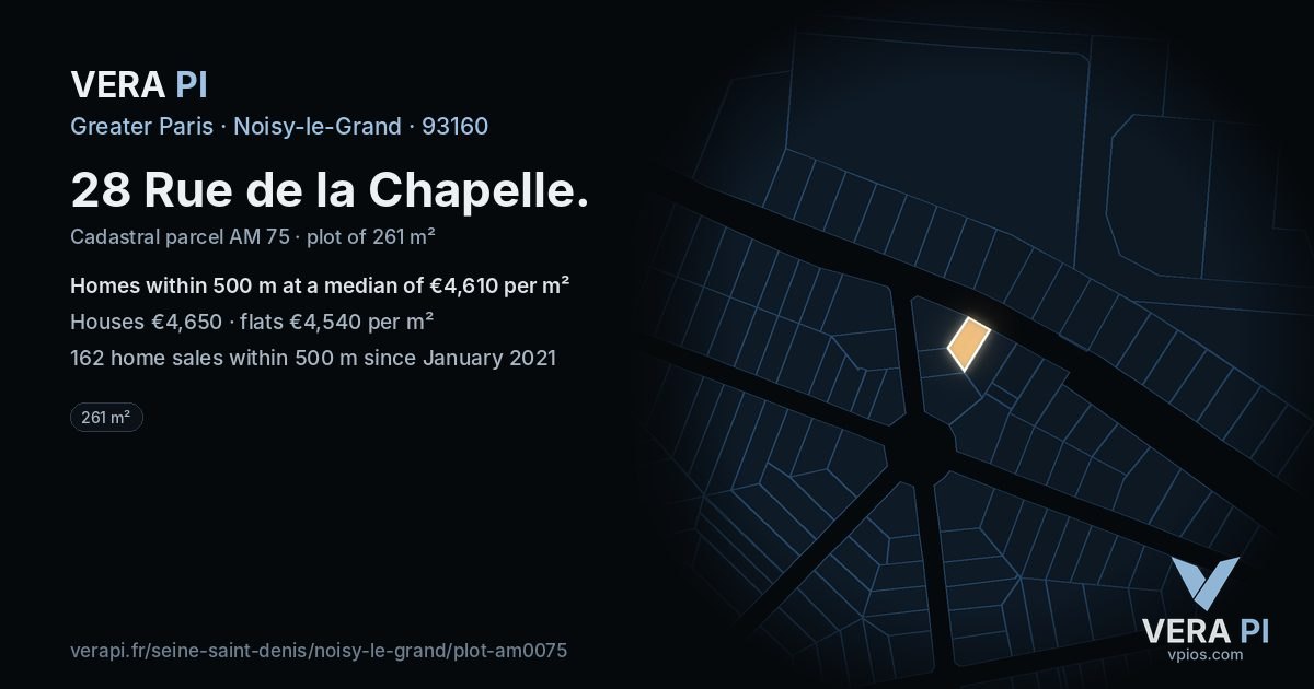 28 Rue de la Chapelle, Noisy-le-Grand at night – the plot lit, the parcels around coloured by the prices near them
