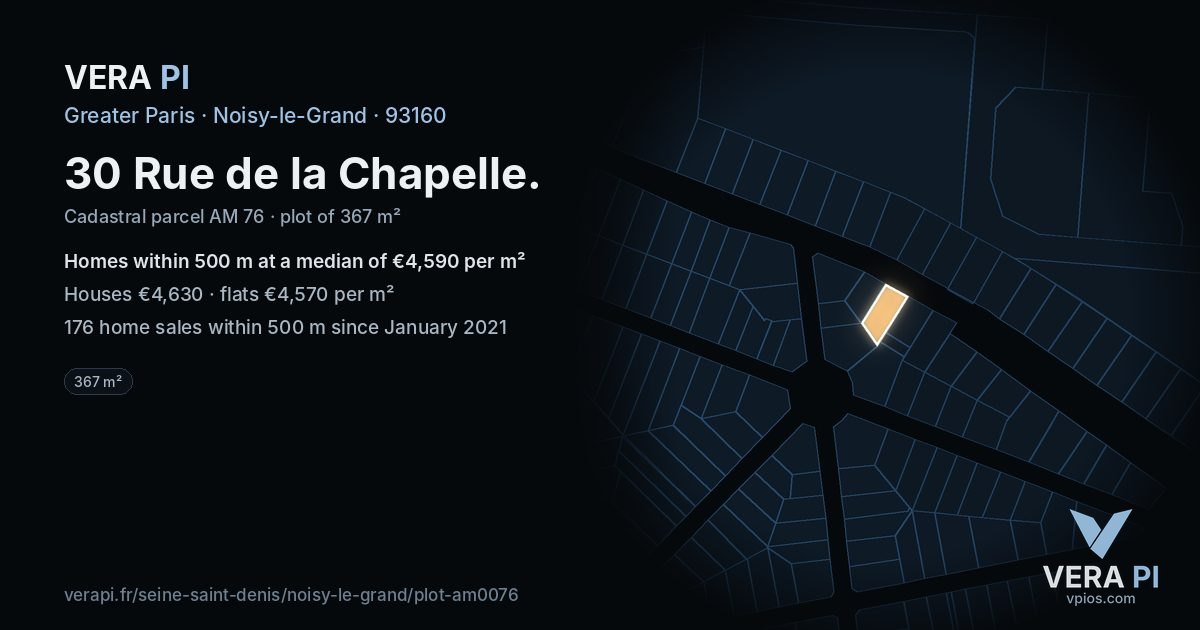 30 Rue de la Chapelle, Noisy-le-Grand at night – the plot lit, the parcels around coloured by the prices near them