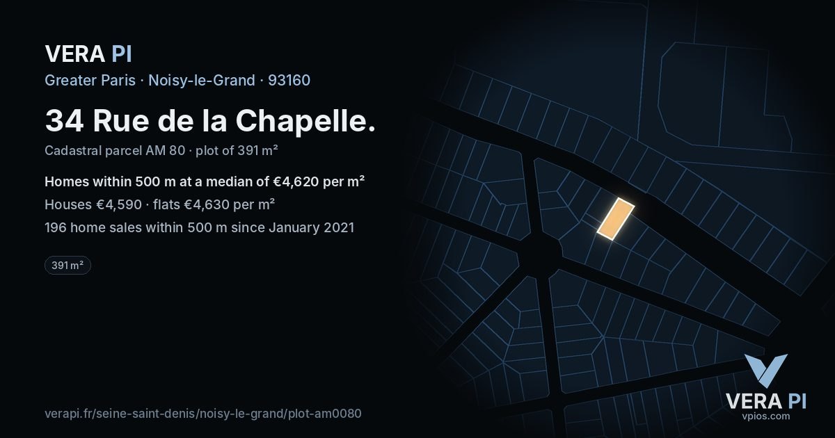 34 Rue de la Chapelle, Noisy-le-Grand at night – the plot lit, the parcels around coloured by the prices near them