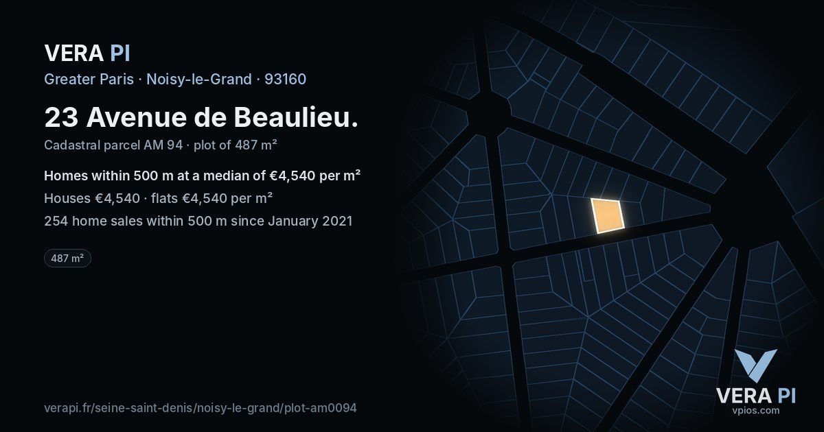 23 Avenue de Beaulieu, Noisy-le-Grand at night – the plot lit, the parcels around coloured by the prices near them