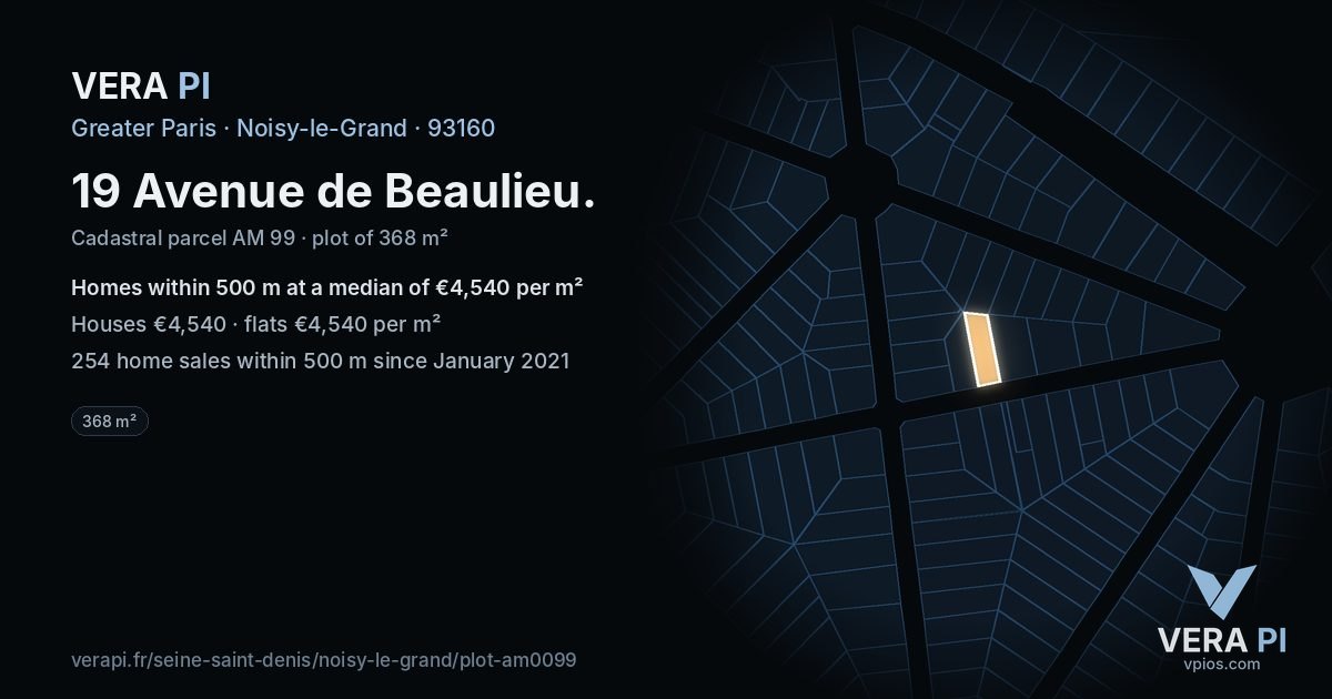 19 Avenue de Beaulieu, Noisy-le-Grand at night – the plot lit, the parcels around coloured by the prices near them
