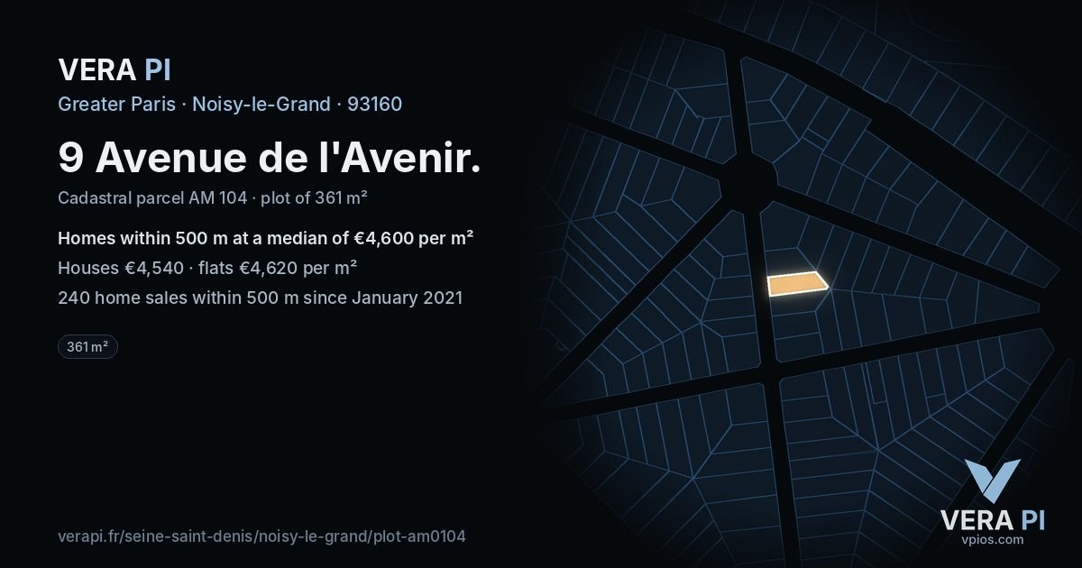 9 Avenue de l'Avenir, Noisy-le-Grand at night – the plot lit, the parcels around coloured by the prices near them