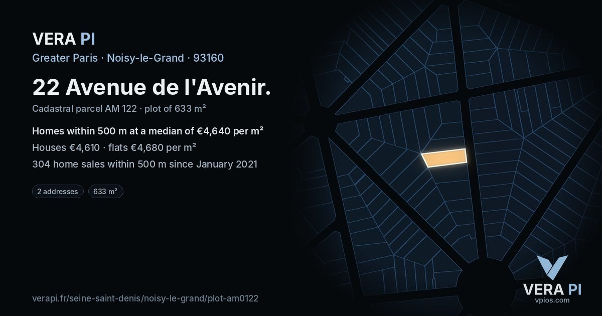 22 Avenue de l'Avenir, Noisy-le-Grand at night – the plot lit, the parcels around coloured by the prices near them