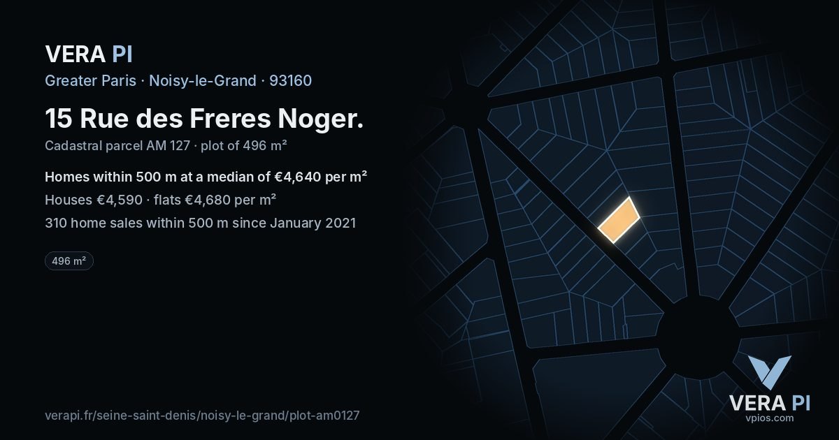 15 Rue des Freres Noger, Noisy-le-Grand at night – the plot lit, the parcels around coloured by the prices near them