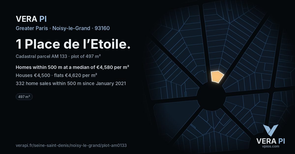 1 Place de l’Etoile, Noisy-le-Grand at night – the plot lit, the parcels around coloured by the prices near them