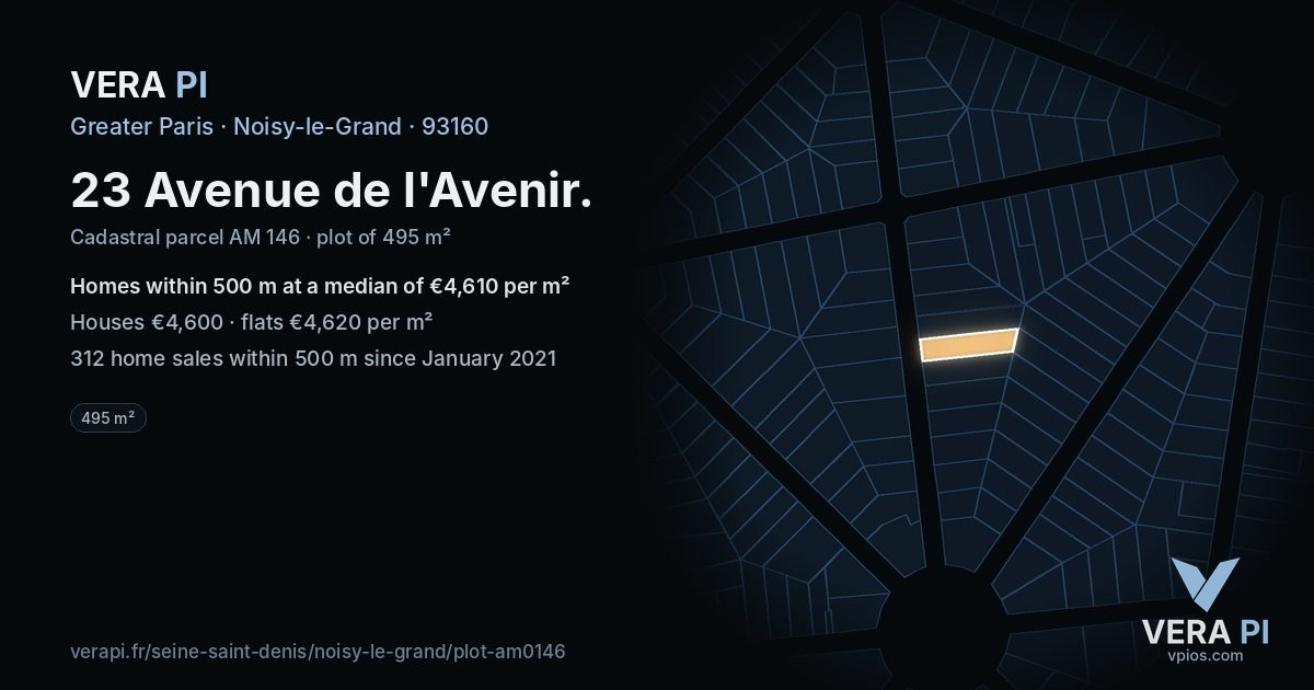 23 Avenue de l'Avenir, Noisy-le-Grand at night – the plot lit, the parcels around coloured by the prices near them