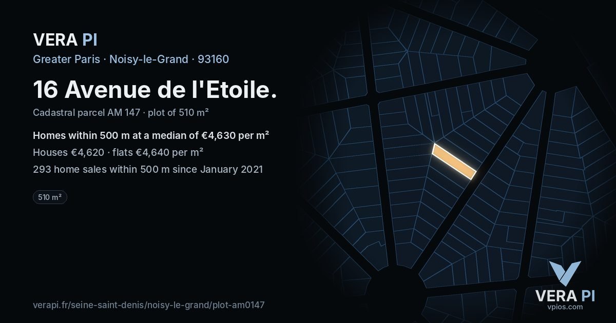 16 Avenue de l'Etoile, Noisy-le-Grand at night – the plot lit, the parcels around coloured by the prices near them