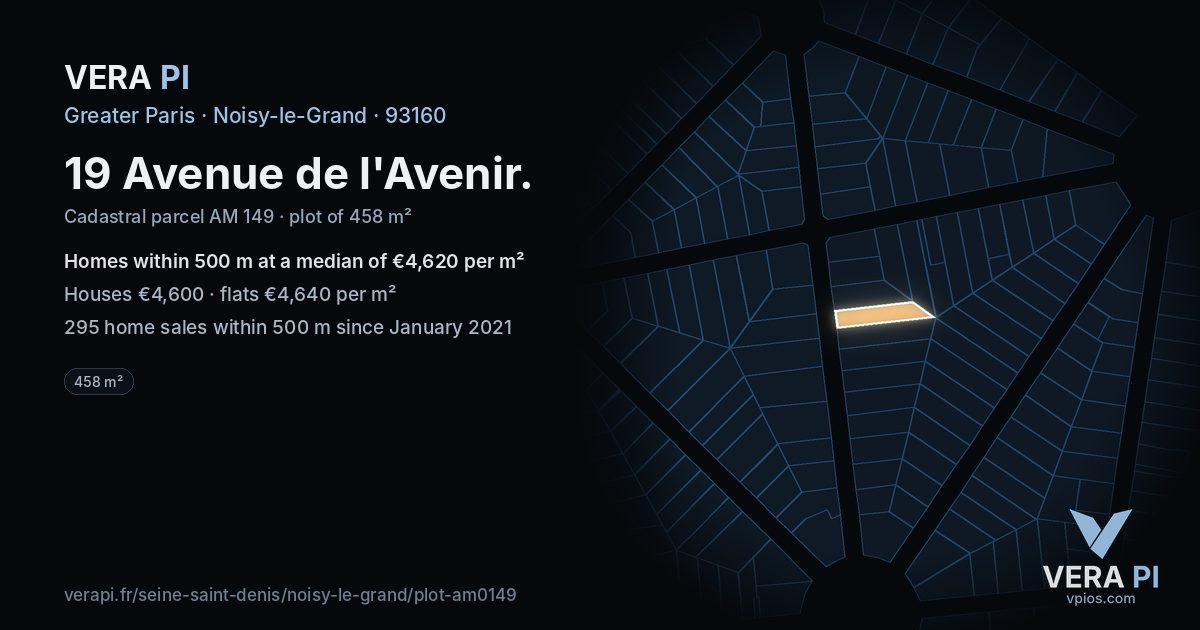 19 Avenue de l'Avenir, Noisy-le-Grand at night – the plot lit, the parcels around coloured by the prices near them