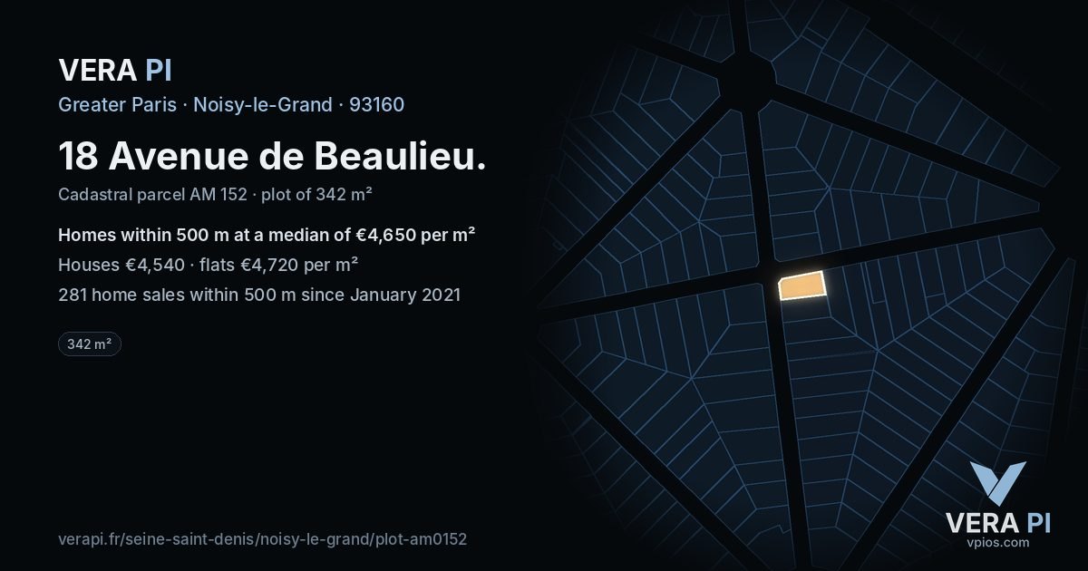 18 Avenue de Beaulieu, Noisy-le-Grand at night – the plot lit, the parcels around coloured by the prices near them