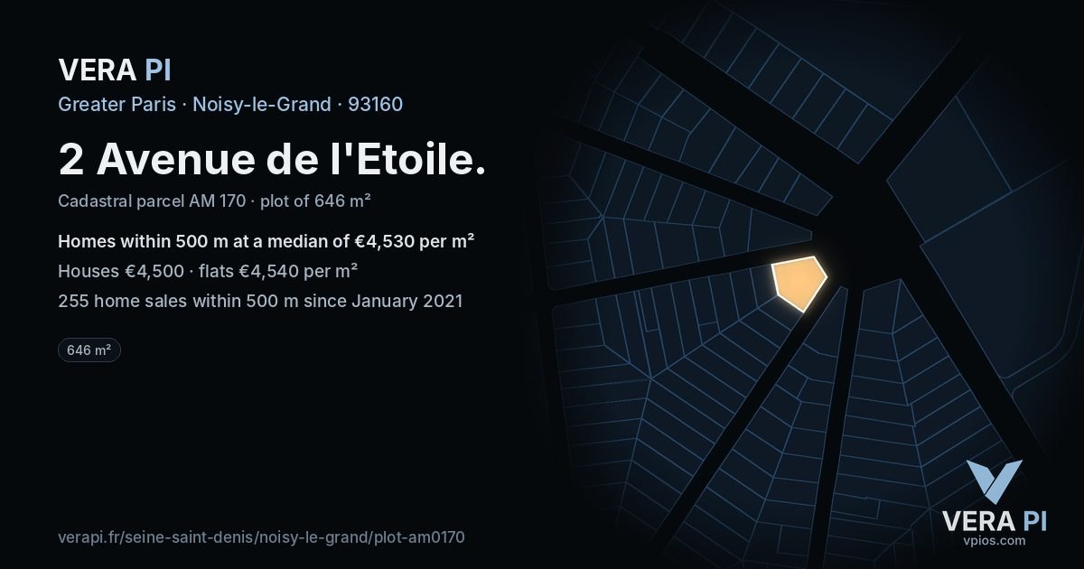 2 Avenue de l'Etoile, Noisy-le-Grand at night – the plot lit, the parcels around coloured by the prices near them