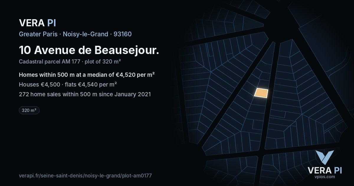 10 Avenue de Beausejour, Noisy-le-Grand at night – the plot lit, the parcels around coloured by the prices near them