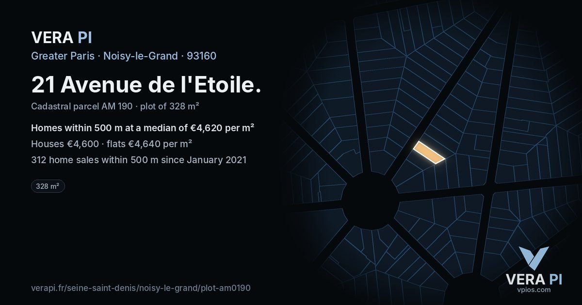 21 Avenue de l'Etoile, Noisy-le-Grand at night – the plot lit, the parcels around coloured by the prices near them