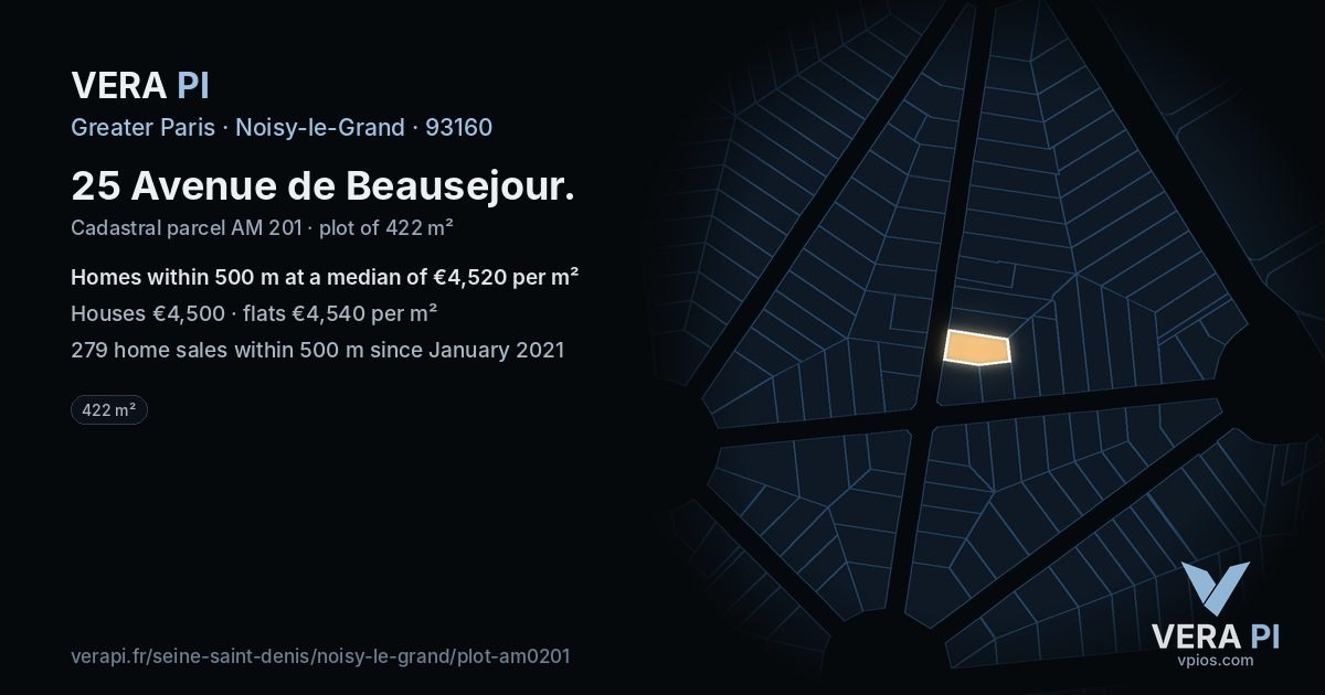 25 Avenue de Beausejour, Noisy-le-Grand at night – the plot lit, the parcels around coloured by the prices near them
