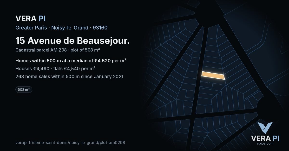 15 Avenue de Beausejour, Noisy-le-Grand at night – the plot lit, the parcels around coloured by the prices near them