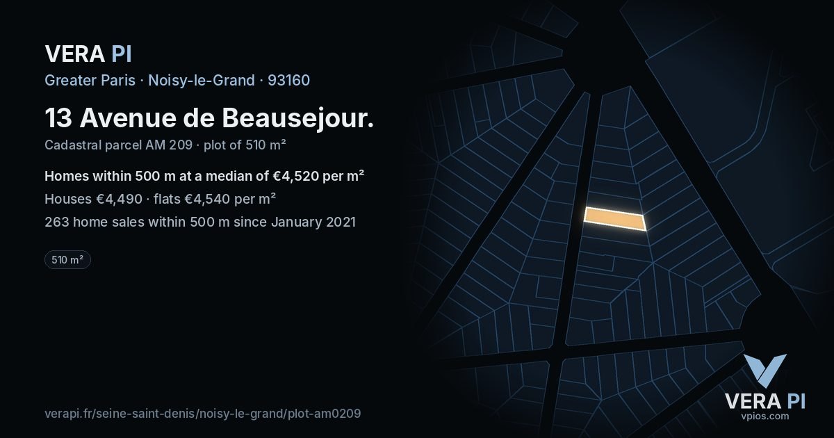 13 Avenue de Beausejour, Noisy-le-Grand at night – the plot lit, the parcels around coloured by the prices near them