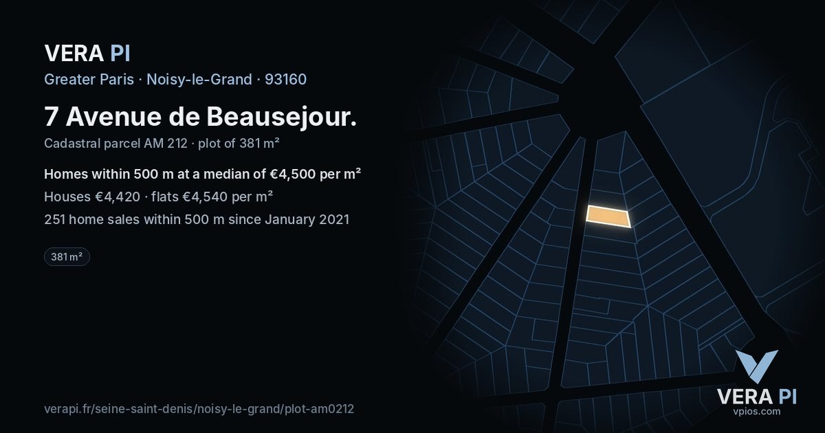 7 Avenue de Beausejour, Noisy-le-Grand at night – the plot lit, the parcels around coloured by the prices near them