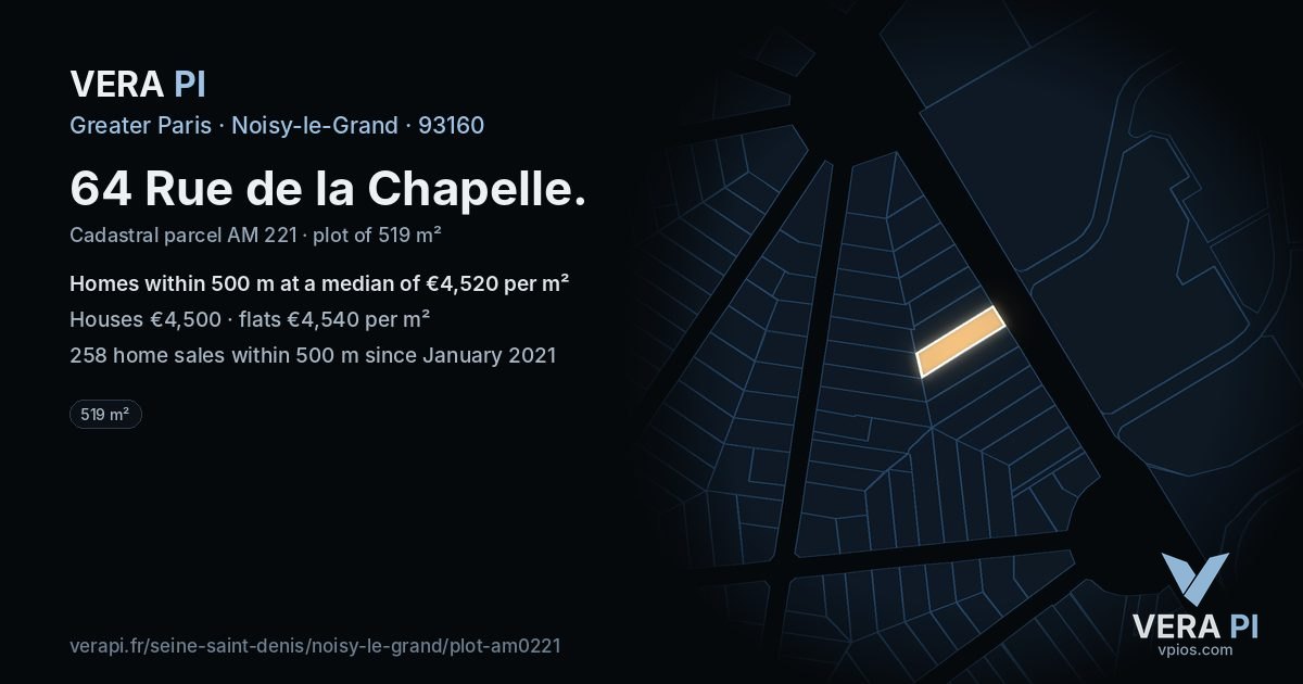 64 Rue de la Chapelle, Noisy-le-Grand at night – the plot lit, the parcels around coloured by the prices near them