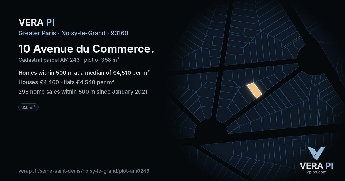 10 Avenue du Commerce, Noisy-le-Grand at night – the plot lit, the parcels around coloured by the prices near them
