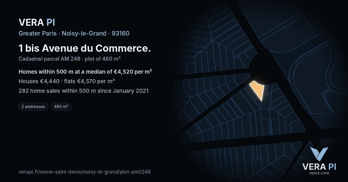 1 bis Avenue du Commerce, Noisy-le-Grand at night – the plot lit, the parcels around coloured by the prices near them