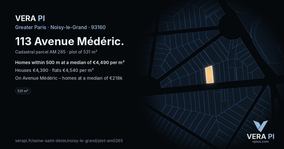 113 Avenue Médéric, Noisy-le-Grand at night – the plot lit, the parcels around coloured by the prices near them