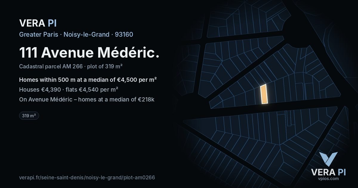 111 Avenue Médéric, Noisy-le-Grand at night – the plot lit, the parcels around coloured by the prices near them