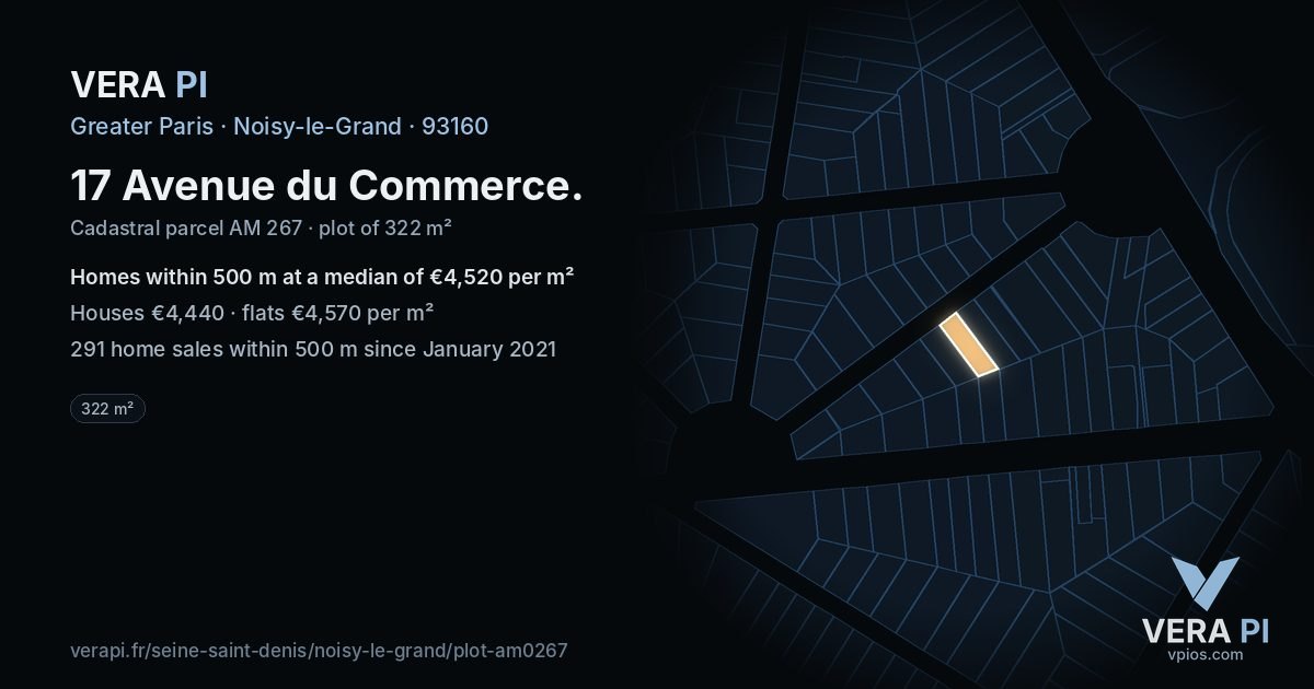 17 Avenue du Commerce, Noisy-le-Grand at night – the plot lit, the parcels around coloured by the prices near them