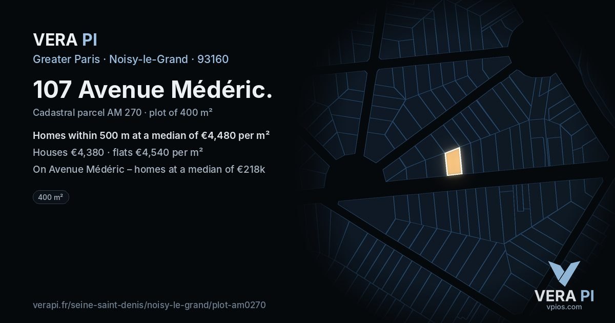 107 Avenue Médéric, Noisy-le-Grand at night – the plot lit, the parcels around coloured by the prices near them