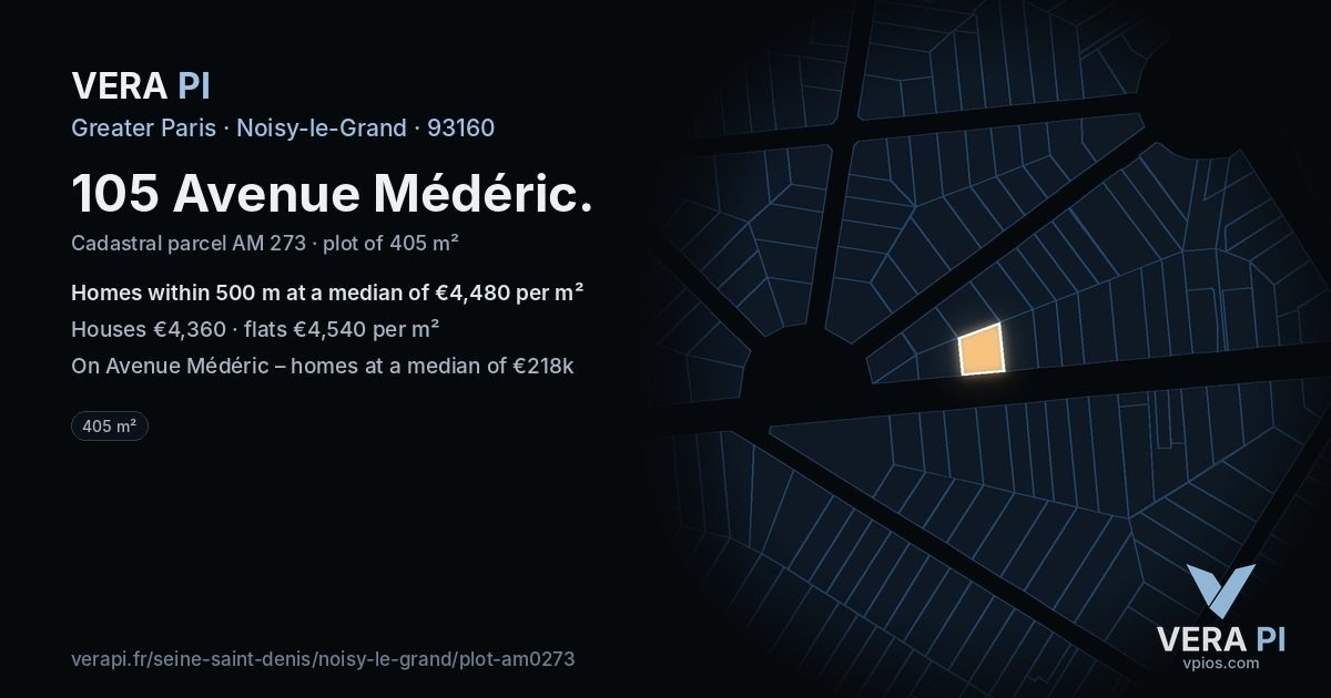 105 Avenue Médéric, Noisy-le-Grand at night – the plot lit, the parcels around coloured by the prices near them