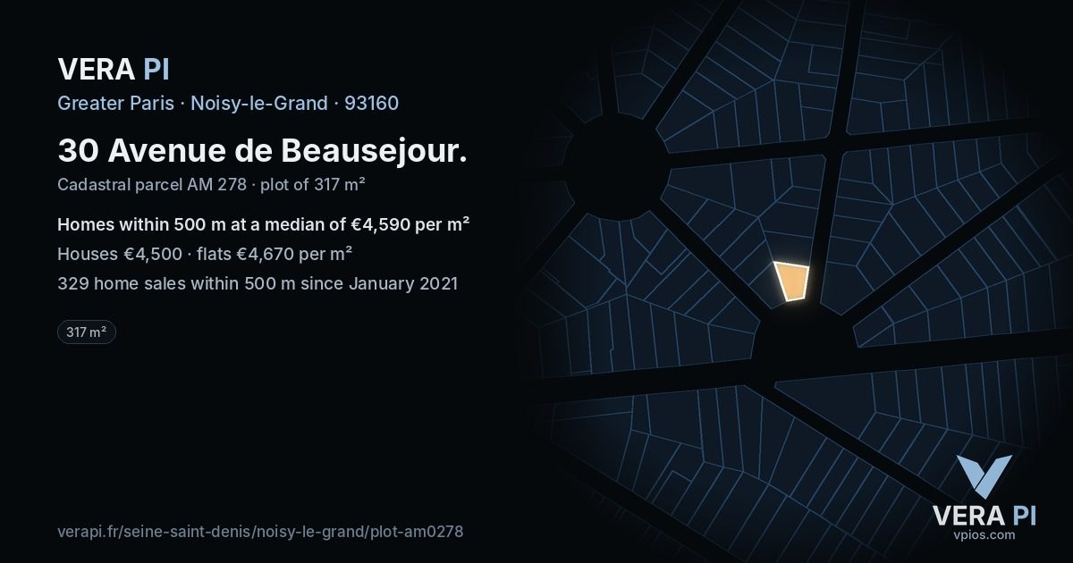 30 Avenue de Beausejour, Noisy-le-Grand at night – the plot lit, the parcels around coloured by the prices near them