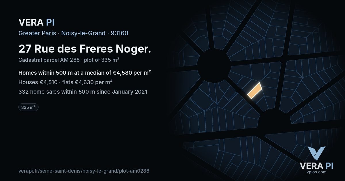 27 Rue des Freres Noger, Noisy-le-Grand at night – the plot lit, the parcels around coloured by the prices near them