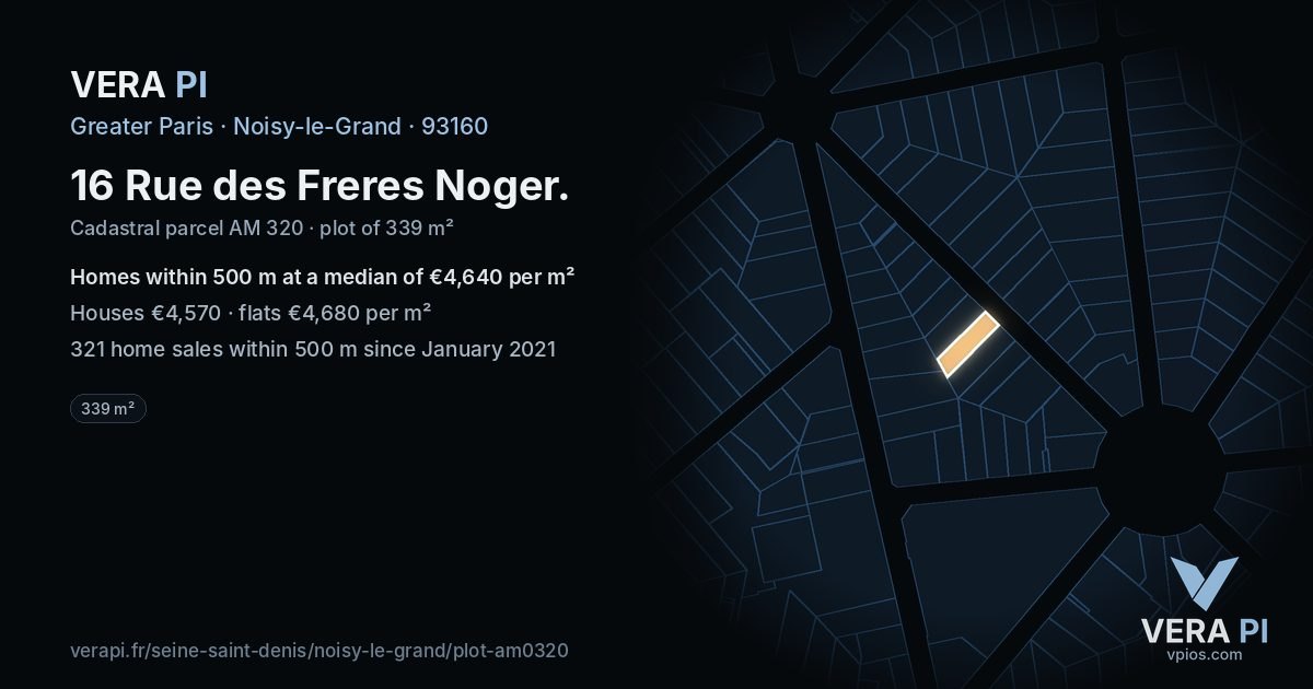 16 Rue des Freres Noger, Noisy-le-Grand at night – the plot lit, the parcels around coloured by the prices near them