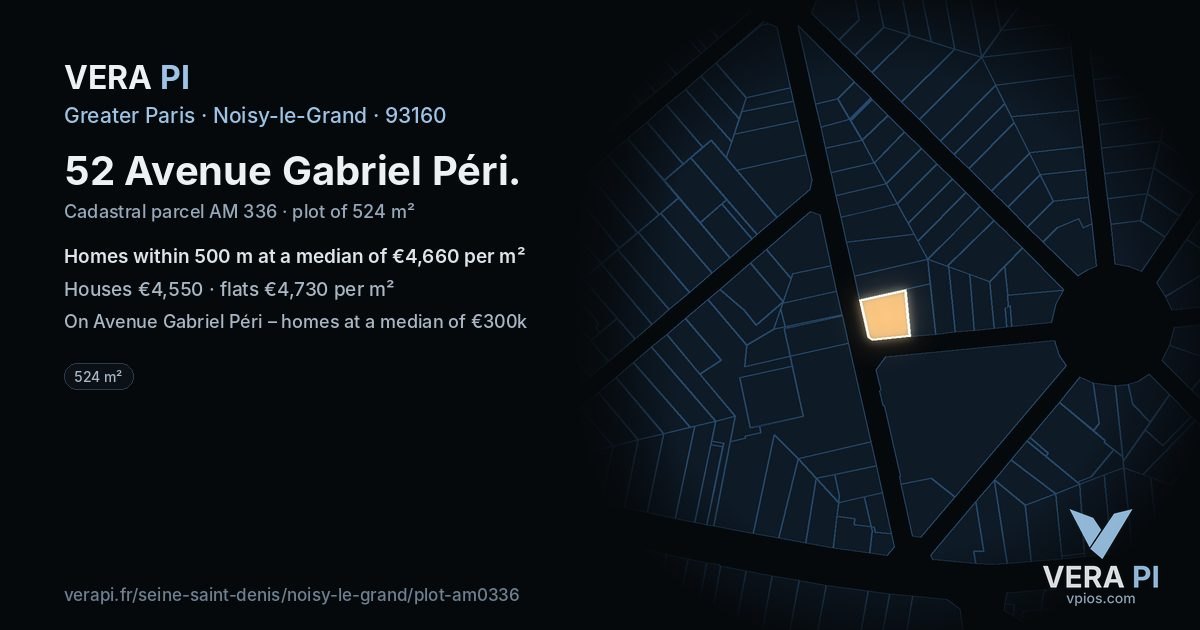52 Avenue Gabriel Péri, Noisy-le-Grand at night – the plot lit, the parcels around coloured by the prices near them