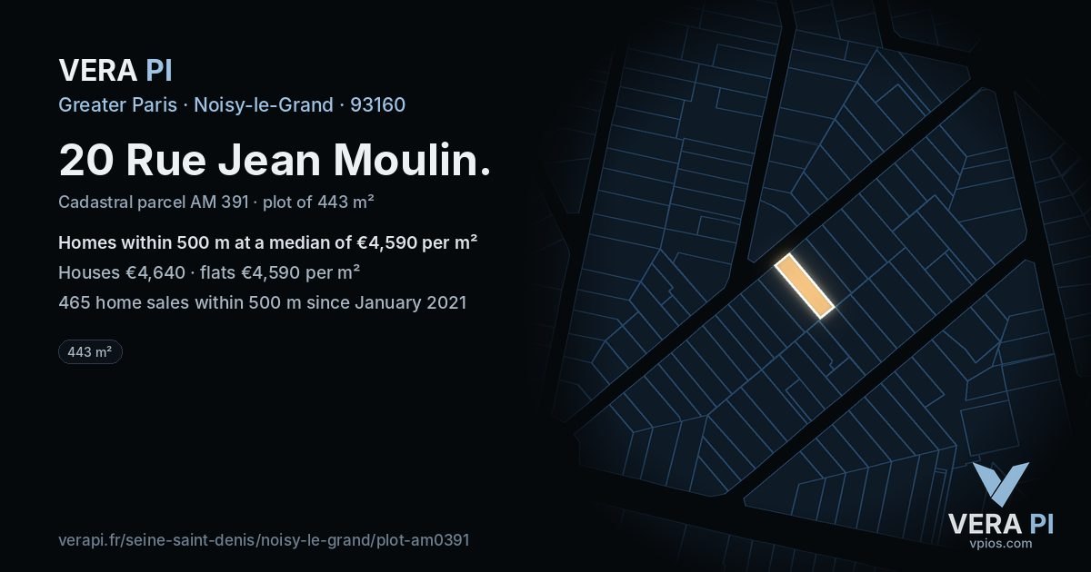20 Rue Jean Moulin, Noisy-le-Grand at night – the plot lit, the parcels around coloured by the prices near them