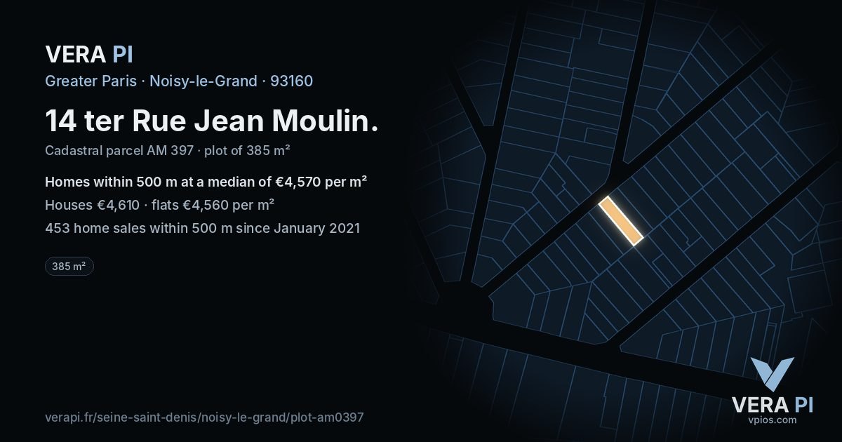 14 ter Rue Jean Moulin, Noisy-le-Grand at night – the plot lit, the parcels around coloured by the prices near them