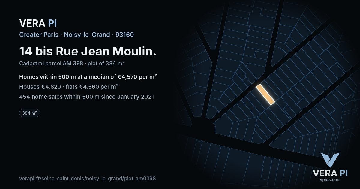 14 bis Rue Jean Moulin, Noisy-le-Grand at night – the plot lit, the parcels around coloured by the prices near them